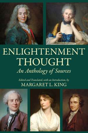 Enlightenment Thought: An Anthology of Sources de Margaret L. King