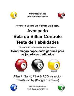 Avancado Bola de Bilhar Controle Teste de Habilidades: Confirmacao Capacidade Genuina Para OS Jogadores Dedicados de Sand, Allan P.