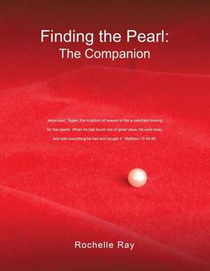Finding the Pearl de Rochelle Ray