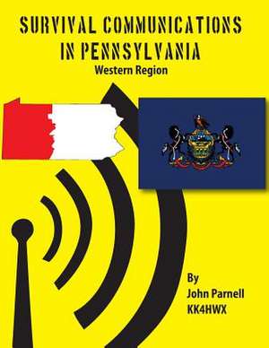 Survival Communications in Pennsylvania de John Parnell