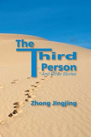 The Third Person de Zhong Jingjing