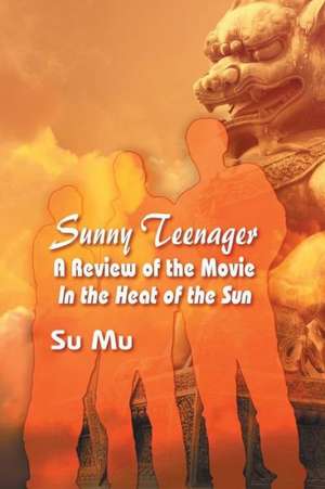 Sunny Teenager de Su Mu