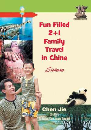 Fun-Filled 2+1 Family Travel in China de Chen Jie