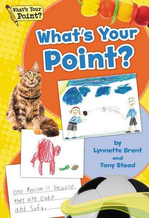 What's Your Point? Big Book, Grade K de Tony Stead