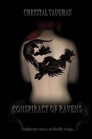 Conspiracy of Ravens: The Ghost Doctor's Assistant de Chrystal Vaughan