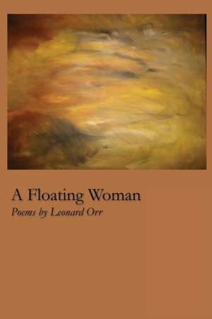 A Floating Woman de Leonard Orr