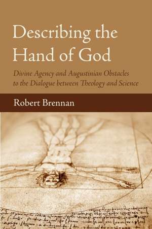 Describing the Hand of God de Robert Brennan