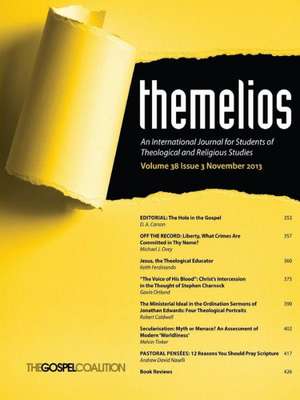 Themelios, Volume 38, Issue 3 de D.A. Carson