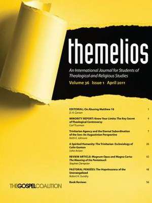 Themelios, Volume 36, Issue 1 de D.A. Carson