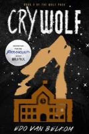 Cry Wolf de Edo Van Belkom