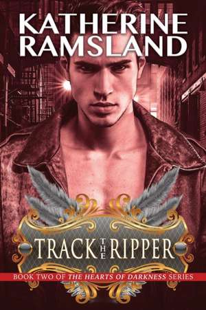 Track the Ripper de Katherine Ramsland