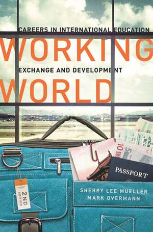 Working World de Sherry Lee Mueller