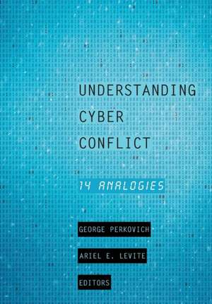 UNDERSTANDING CYBER CONFLICT