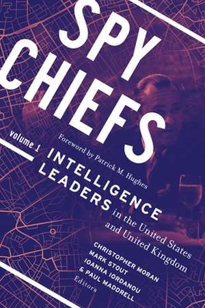 Spy Chiefs de Christopher Moran