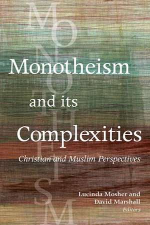 Monotheism and Its Complexities