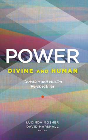 Power: Divine and Human de David Marshall