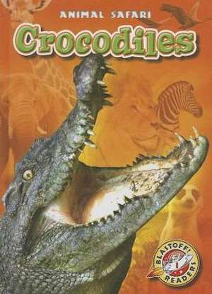 Crocodiles de Megan Borgert-Spaniol