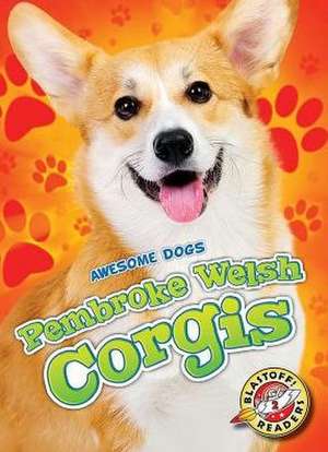 Pembroke Welsh Corgis de Christina Leighton