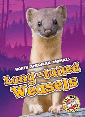 Long-Tailed Weasels de Rebecca Sabelko