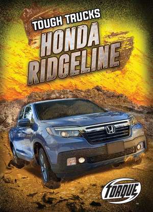 Honda Ridgeline Honda Ridgeline de Larry Mack