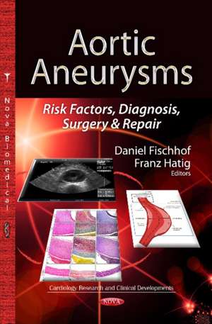 Aortic Aneurysms de Daniel Fischhof