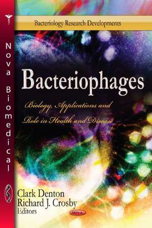 Bacteriophages de Clark Denton