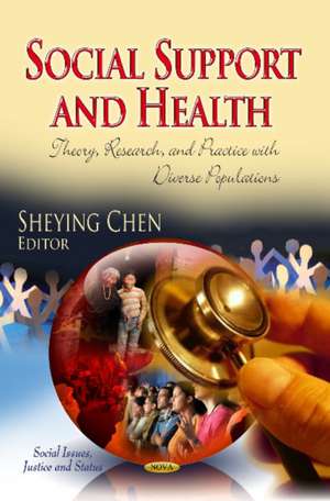 Social Support and Health de SHEYING CHEN