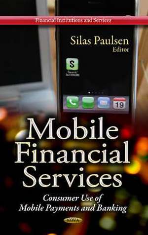 Mobile Financial Services de Silas Paulsen