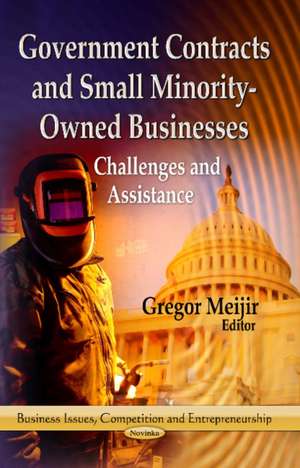 Government Contracts and Small Minority-Owned Businesses de Gregor Meijir