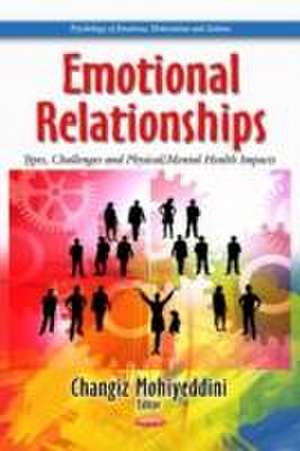 Emotional Relationships de Changiz Mohiyeddini