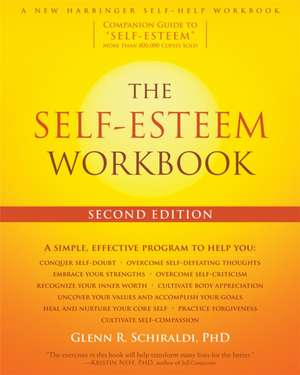 The Self-Esteem Workbook de Glenn R. Schiraldi