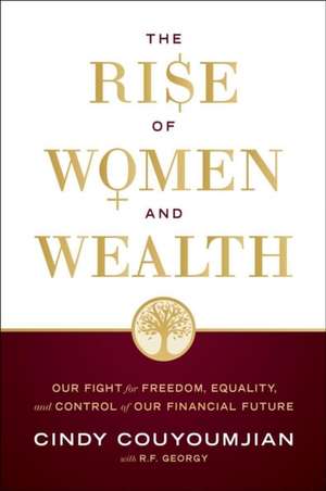 The Rise of Women and Wealth de Cindy Couyoumjian