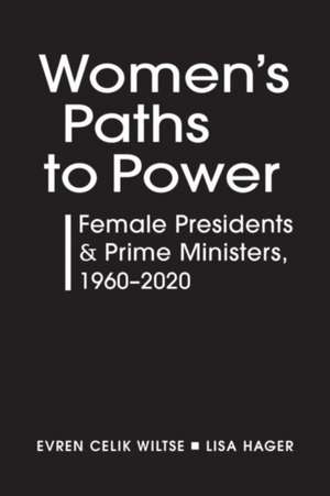 Women's Paths to Power de Lisa Hager