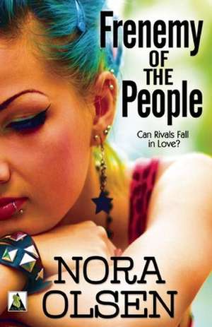 Frenemy of the People de Nora Olsen