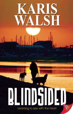 Blindsided de Karis Walsh