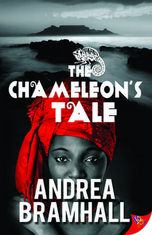 The Chameleon's Tale de Andrea Bramhall