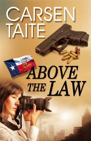 Above the Law de Carsen Taite