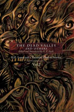 The Dead Valley and Others de S. T. Joshi