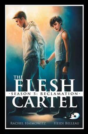 The Flesh Cartel, Season 5 de Rachel Haimowitz