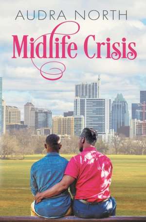 Midlife Crisis de Audra North