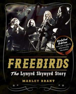 Freebirds de Marley Brant