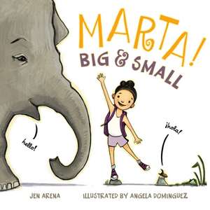 Marta! Big & Small de Jennifer Arena