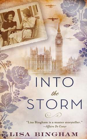 Into the Storm de Lisa Bingham