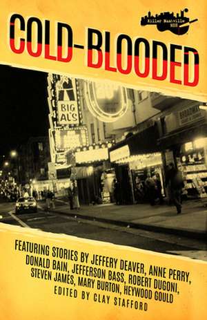 Killer Nashville Noir: Cold-Blooded de Jeffery Deaver