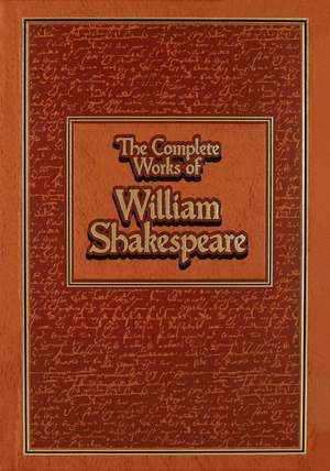 The Complete Works of William Shakespeare de William Shakespeare