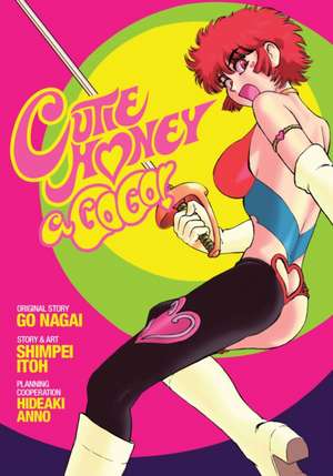 Cutie Honey a Go Go! de Go Nagai