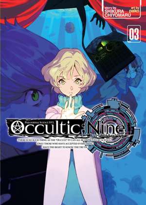 Occultic;nine Vol. 3 (Light Novel) de Chiyomaru Shikura