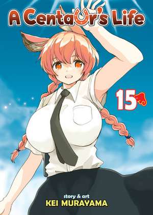 A Centaur's Life Vol. 15 de Kei Murayama