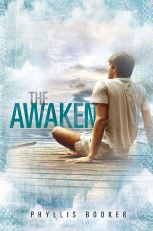 The Awaken de Phyllis Booker