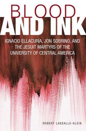 Blood and Ink de Robert Lassalle-Klein